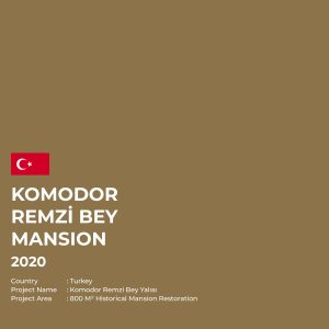 KOMODOR REMZİ BEY MANSION