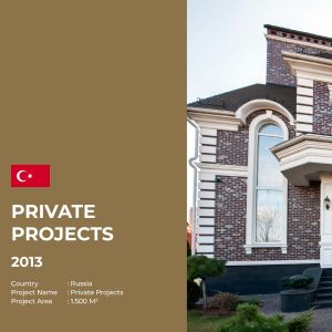 PRİVATE PROJECTS