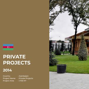 PRİVATE PROJECTS